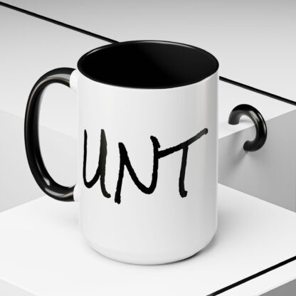 15oz Two Tone- Cunt Mug - Image 5